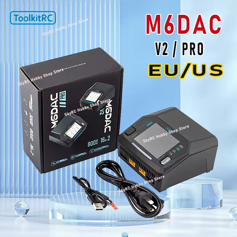 ToolkitRC M6DAC V2/Pro Dual Ch - đánh giá và giá Toolkitrc M6Dac Smart Charger