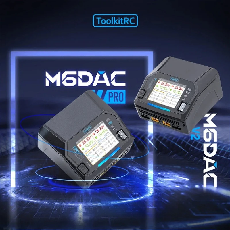 ToolkitRC M6DAC V2/Pro Dual Ch - đánh giá và giá Toolkitrc M6Dac Smart Charger